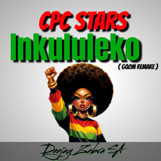 Cpc Stars Inkululeko (Gqom Remake)