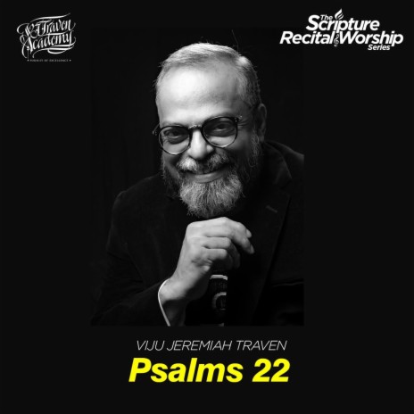 Psalms 22 (Scripture Recital & Worship) | Boomplay Music