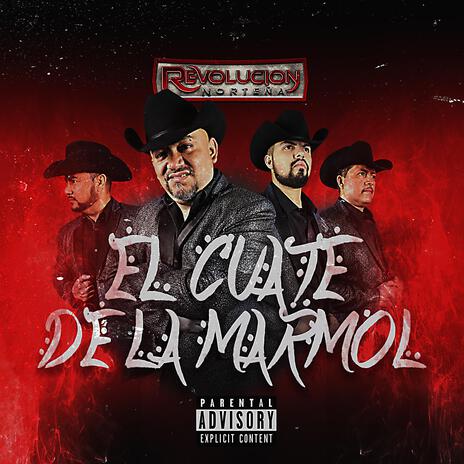 El Cuate De La Marmol | Boomplay Music