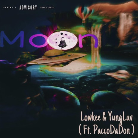 Moon ft. YungLuv & PaccoDaDon | Boomplay Music