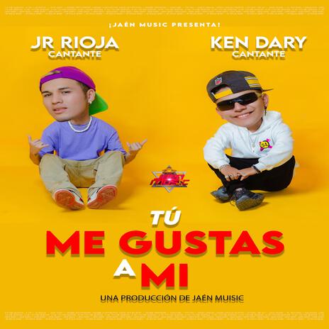 Tu Me Gustas A Mi ft. Jr Rioja