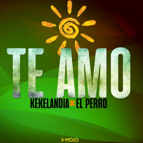 Te Amo ft. El Perro | Boomplay Music