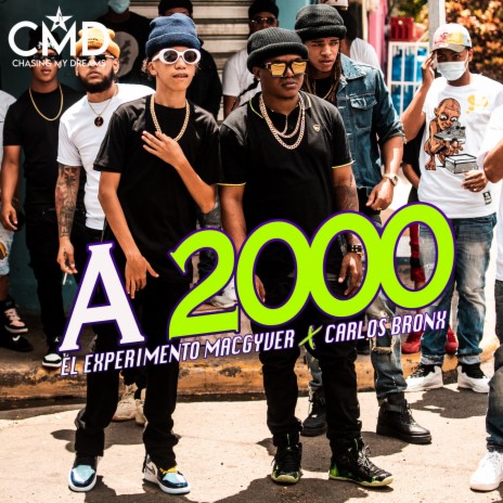 A 2000 ft. Carlos Bronx | Boomplay Music