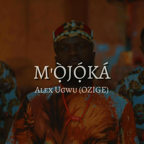 M'Ojoka | Boomplay Music