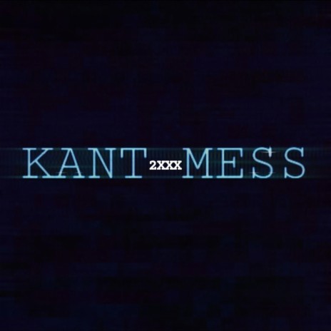 Kan't Mess