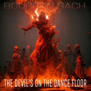 The Devil's on the Dance Floor