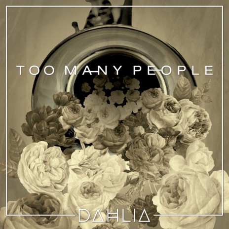 Too Many People ft. Dahlia Fernandes, Joshua Anthony Salcedo, Nickolai Salcedo, Vanessa Aberdeen & Kent Cumberbatch | Boomplay Music