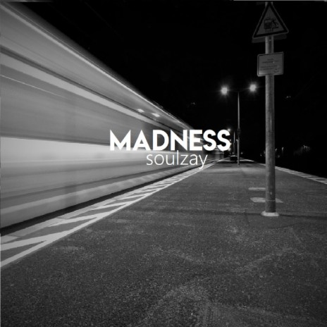 Madness | Boomplay Music