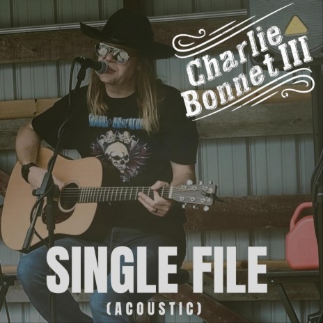 Single File (Acoustic) | Boomplay Music