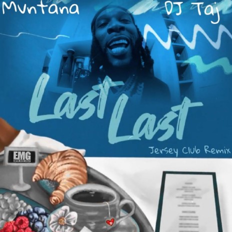 Last Last (Jersey Club) ft. Dj Taj | Boomplay Music