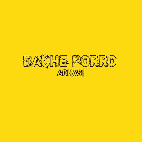 Bache Porroo | Boomplay Music