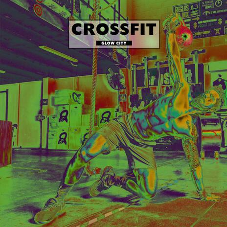 Crossfit | Boomplay Music