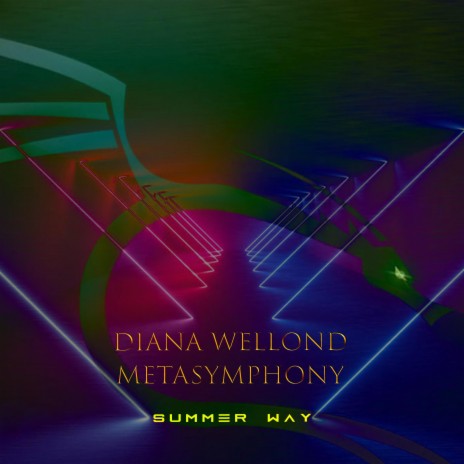 Summer Way ft. Diana Wellond | Boomplay Music