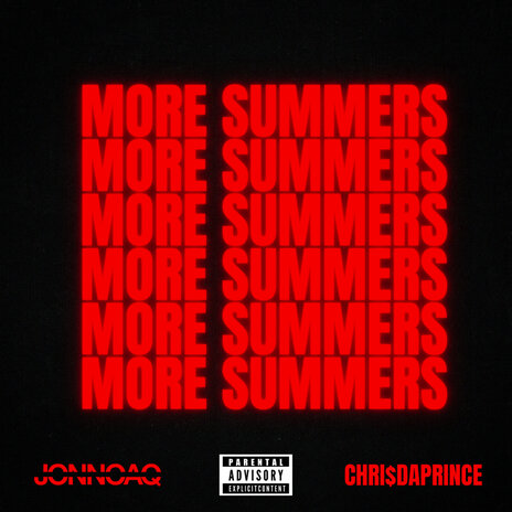 More Summers ft. Chri$DaPrince | Boomplay Music