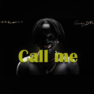 call me