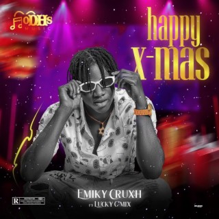 Happy X-mas ft. Lucky Gmix lyrics | Boomplay Music