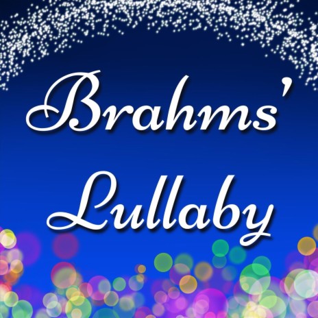 Brahms' Lullaby | Boomplay Music