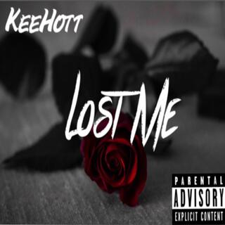 Lost Me Freestyle