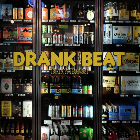 Drank Beat | Boomplay Music