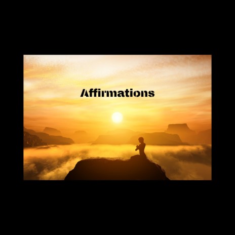 Affirmations | Boomplay Music