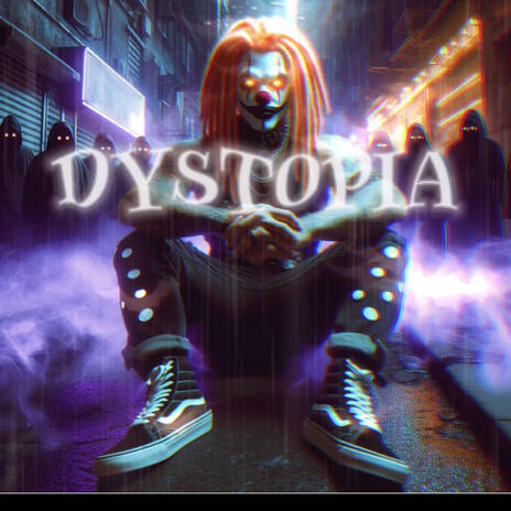 DYSTOPIA ft. PapaPedroBeats | Boomplay Music