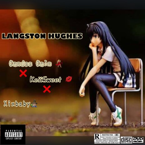 Langston Hughes ft. Keiisweet & Xix Baby | Boomplay Music