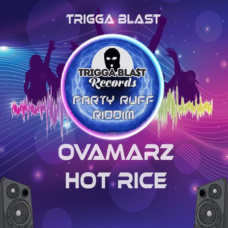 Hot Rice ft. Ovamarz | Boomplay Music