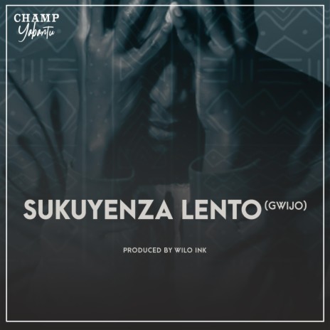 Sukuyenza lento (gwijo) (Radio Edit)
