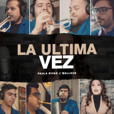 La Última Vez (En Cuarentena) ft. Mallkus