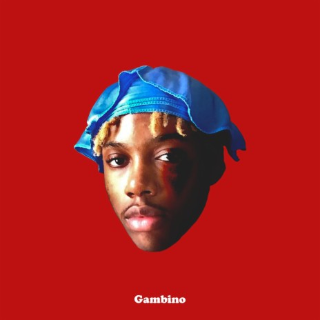 gambino ! | Boomplay Music