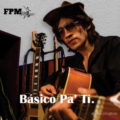 Básico Pa´ Tí | Boomplay Music