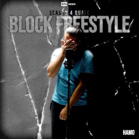 Block Freestyle ft. Hamo & Calum The Engineer | Boomplay Music