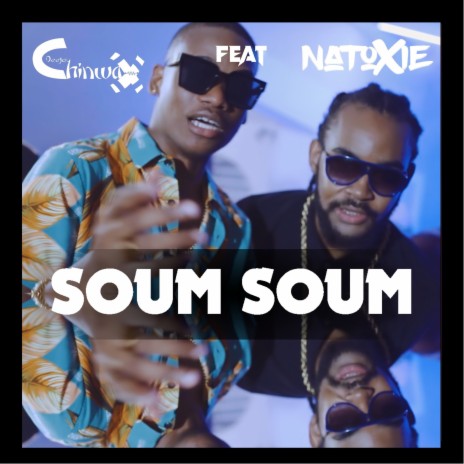 Soum Soum ft. Natoxie | Boomplay Music