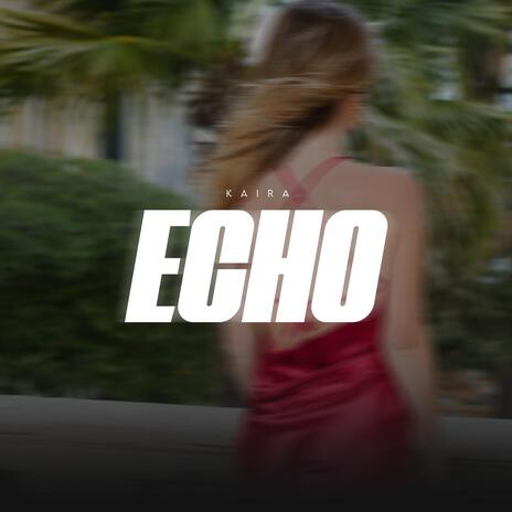 Echo | Boomplay Music