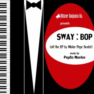 Sway : Bop lyrics | Boomplay Music