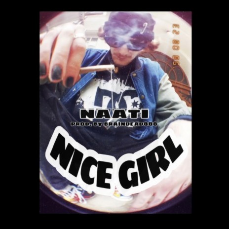 Nice Girl | Boomplay Music