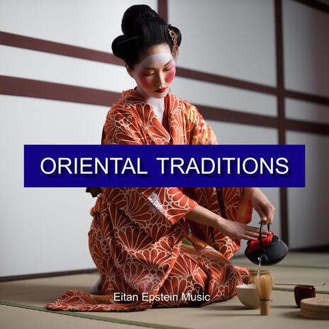 Oriental Traditions | Boomplay Music