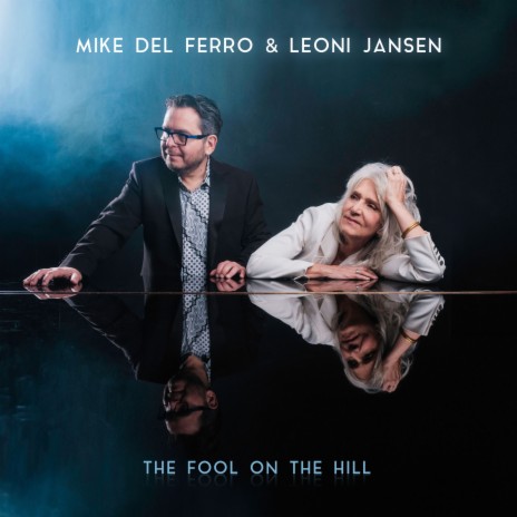 The Fool on the Hill ft. Mike del Ferro | Boomplay Music