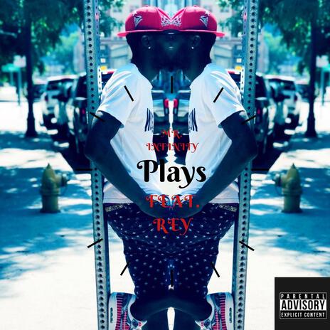 Plays ft. Rey | Boomplay Music