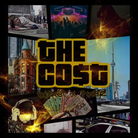 The Cost ft. Buckets | Boomplay Music