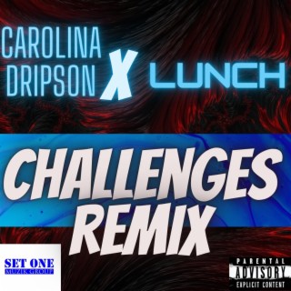 Challenges (Remix)