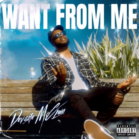 Want From Me | Boomplay Music
