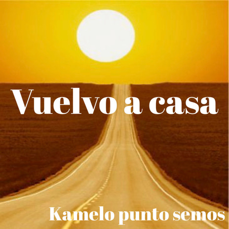 Vuelvo A Casa | Boomplay Music