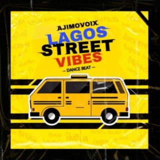 LAGOS STREET VIBES DANCE BEAT