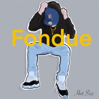 Fondue lyrics | Boomplay Music