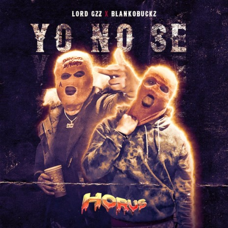 Yo no se ft. Blanko Buckz | Boomplay Music