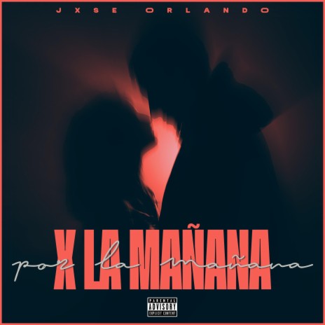 X LA MAÑANA | Boomplay Music
