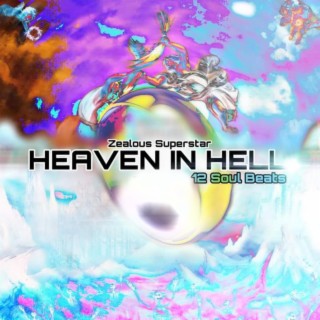Heaven In Hell: 12 Soul Beats
