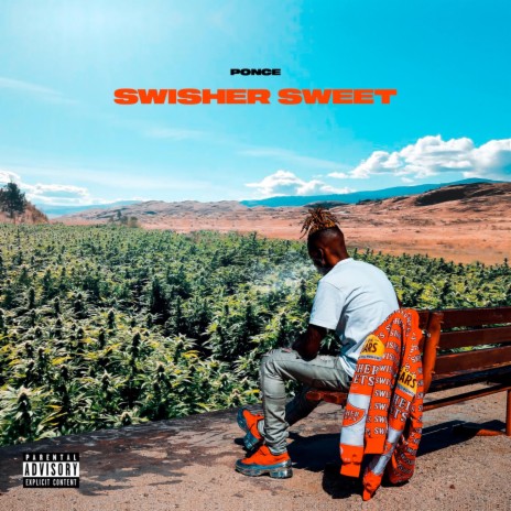 Swisher Sweet | Boomplay Music