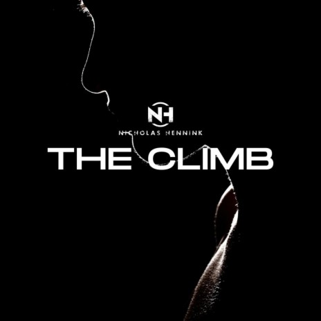 The Climb | Boomplay Music